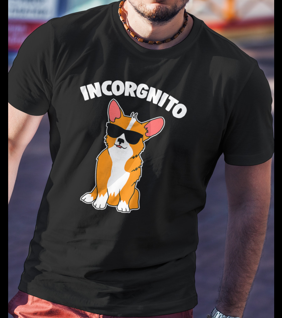 Incorgnito Funny Corgi Sunglasses Pup T-Shirt
