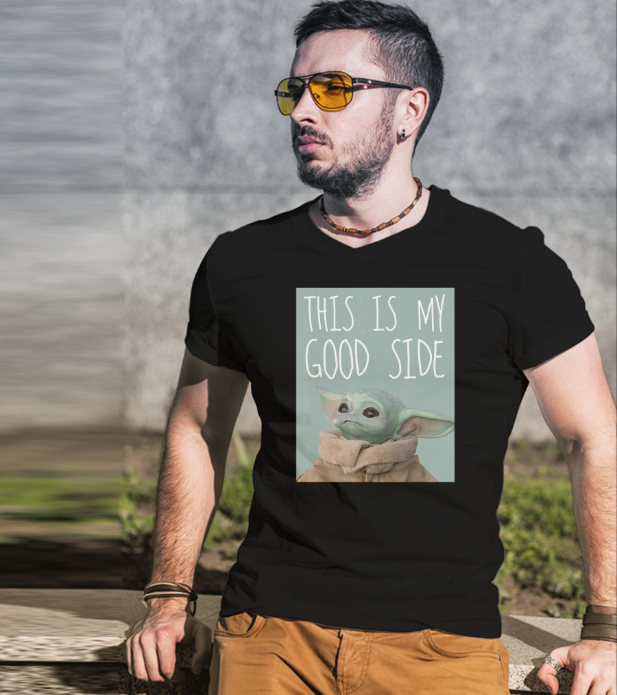 The Mandalorian The Child This Is My Good Side Star Wars T-Shirt