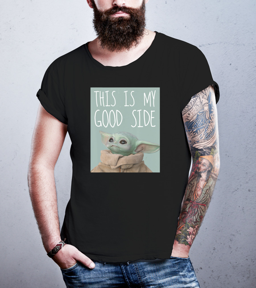 The Mandalorian The Child This Is My Good Side Star Wars T-Shirt
