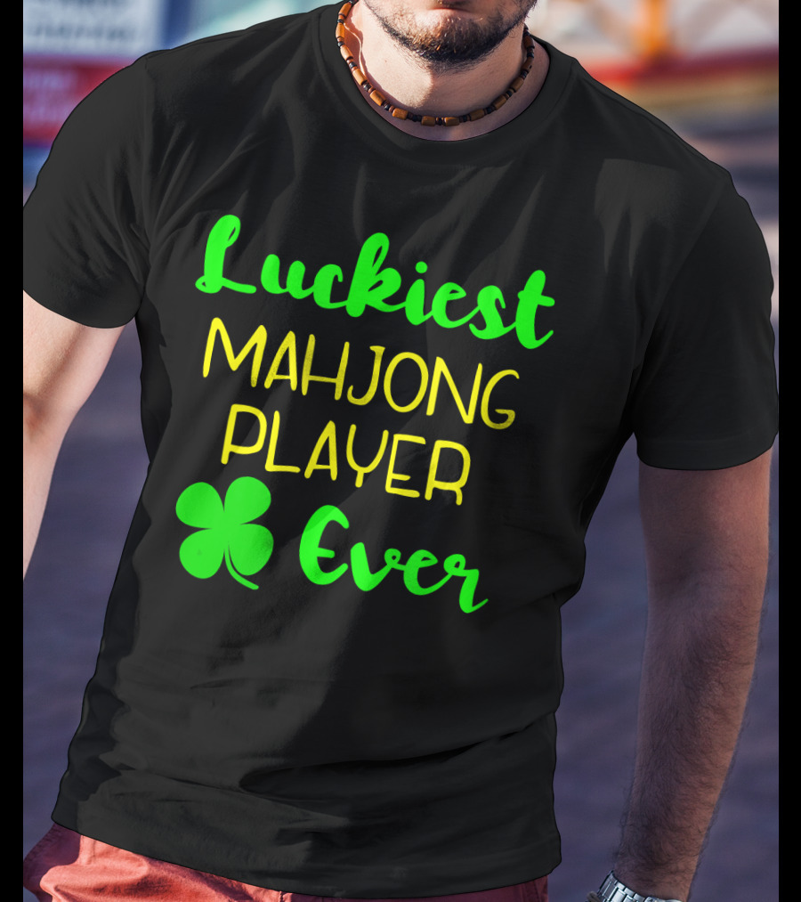 Luckiest Mahjong Player Ever St Patrick's Day Irish Clover T-Shirt