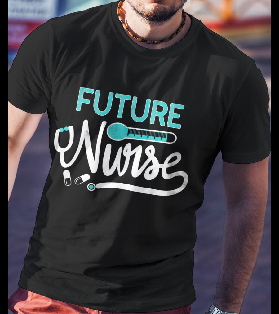 Future Nurse Stethoscope And Syringe With Pills T-Shirt
