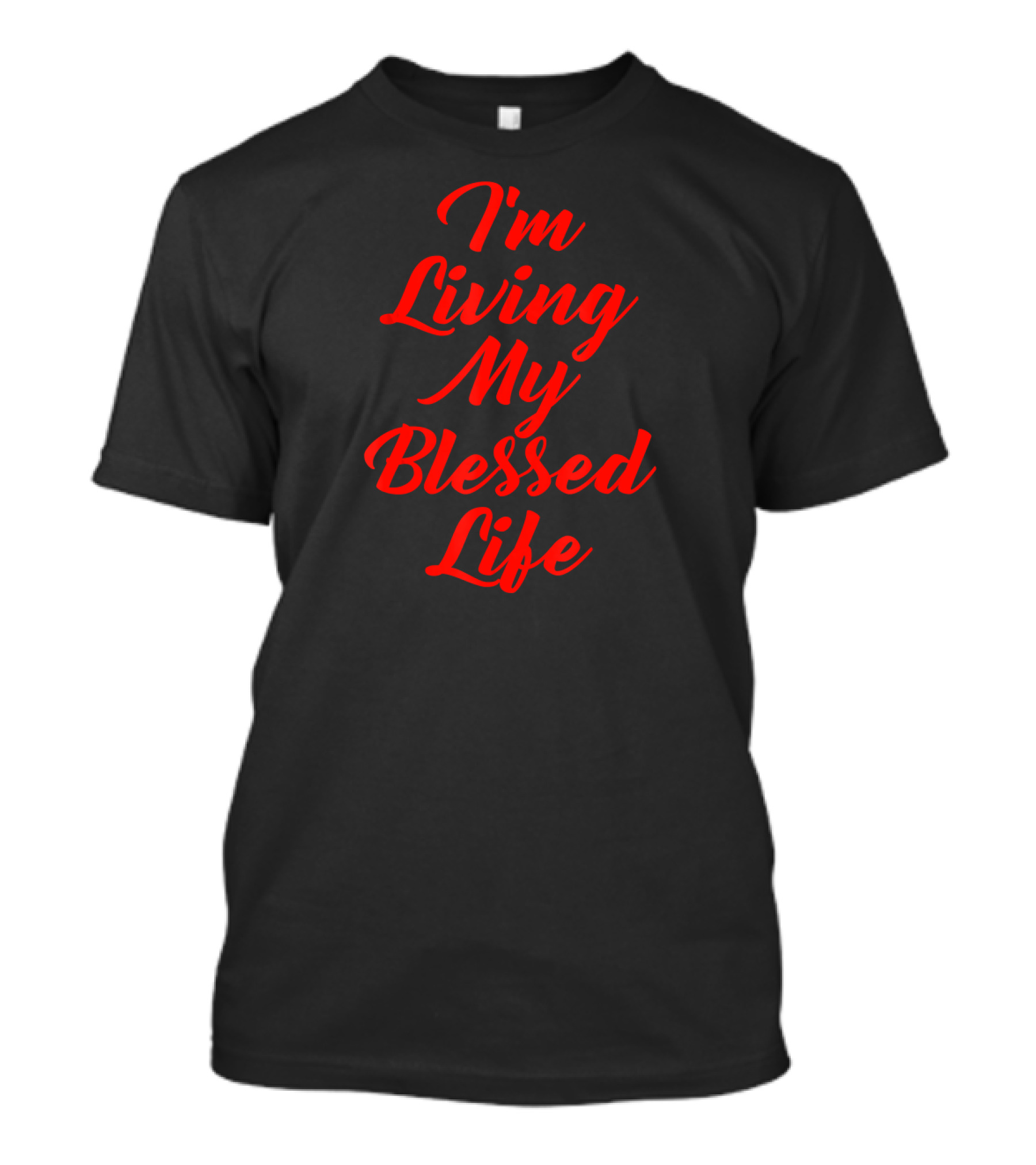 I'm Living My Blessed Life Red Script T-Shirt