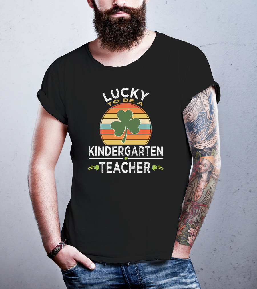 Lucky To Be A Kindergarten Teacher Clover Retro Stripes St Patrick Day T-Shirt