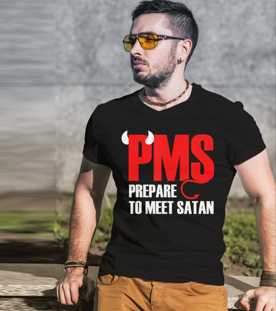 PMS Prepare To Meet Satan Devil Horns Tail T-Shirt