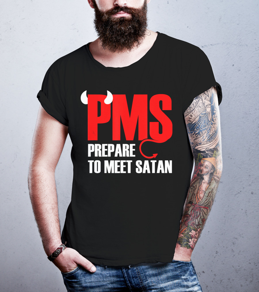 PMS Prepare To Meet Satan Devil Horns Tail T-Shirt