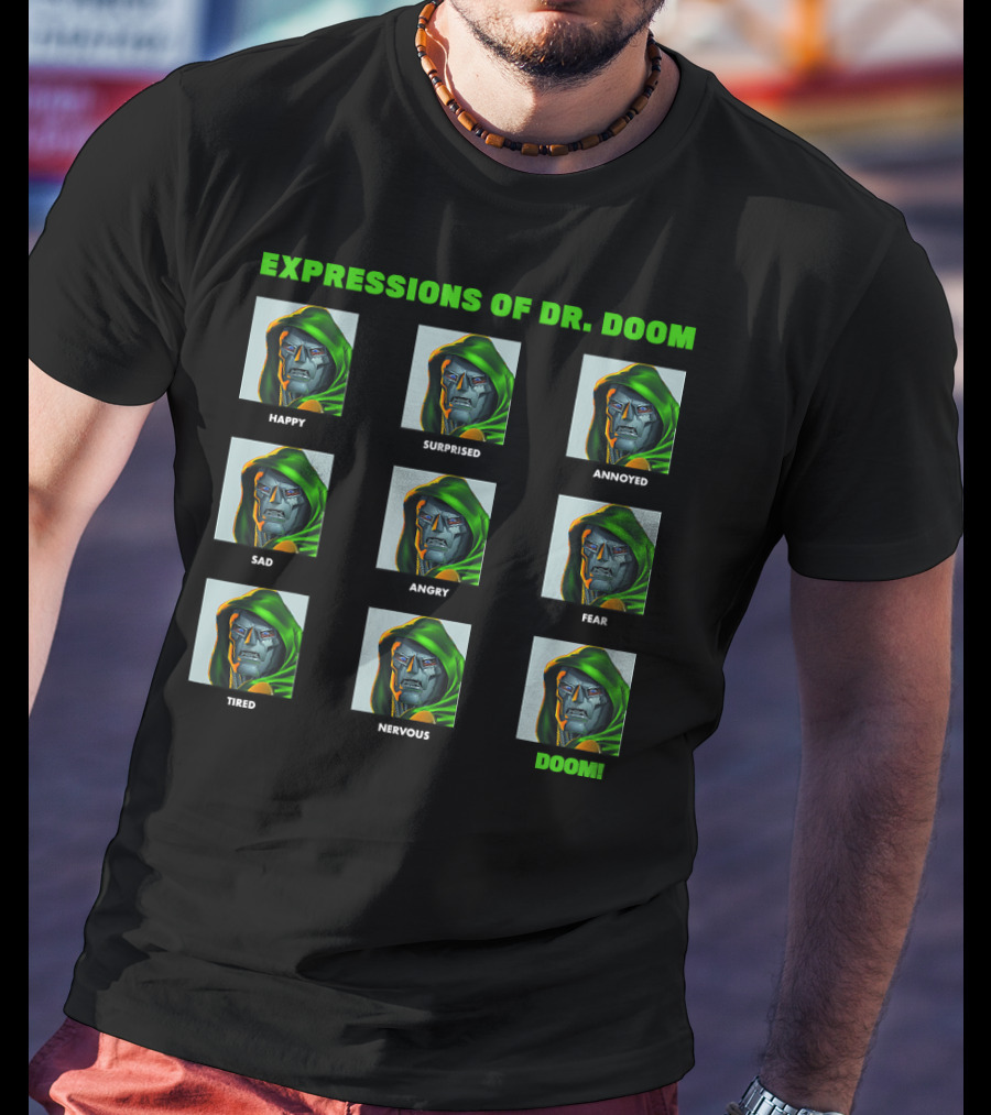 Expressions Of Dr. Doom Happy Surprised Annoyed Sad Angry Fear Tired Nervous Doom Panels T-Shirt