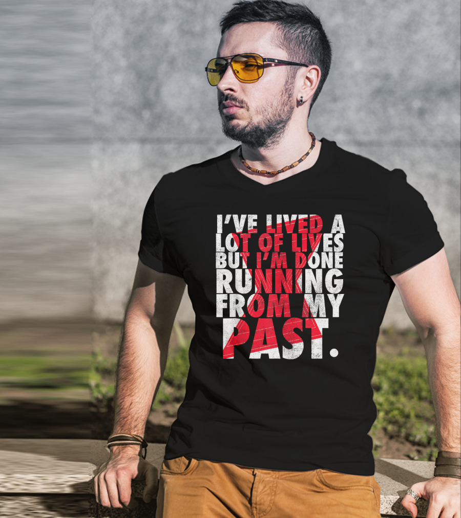 Marvel Black Widow I've Lived A Lot Of Lives But I'm Done Running From My Past T-Shirt