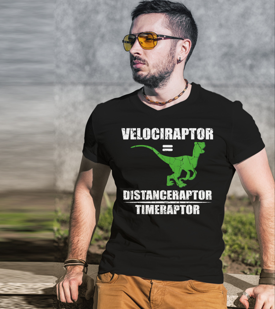 Velociraptor Equals Distanceraptor Timeraptor Funny Paleontologist T-Shirt