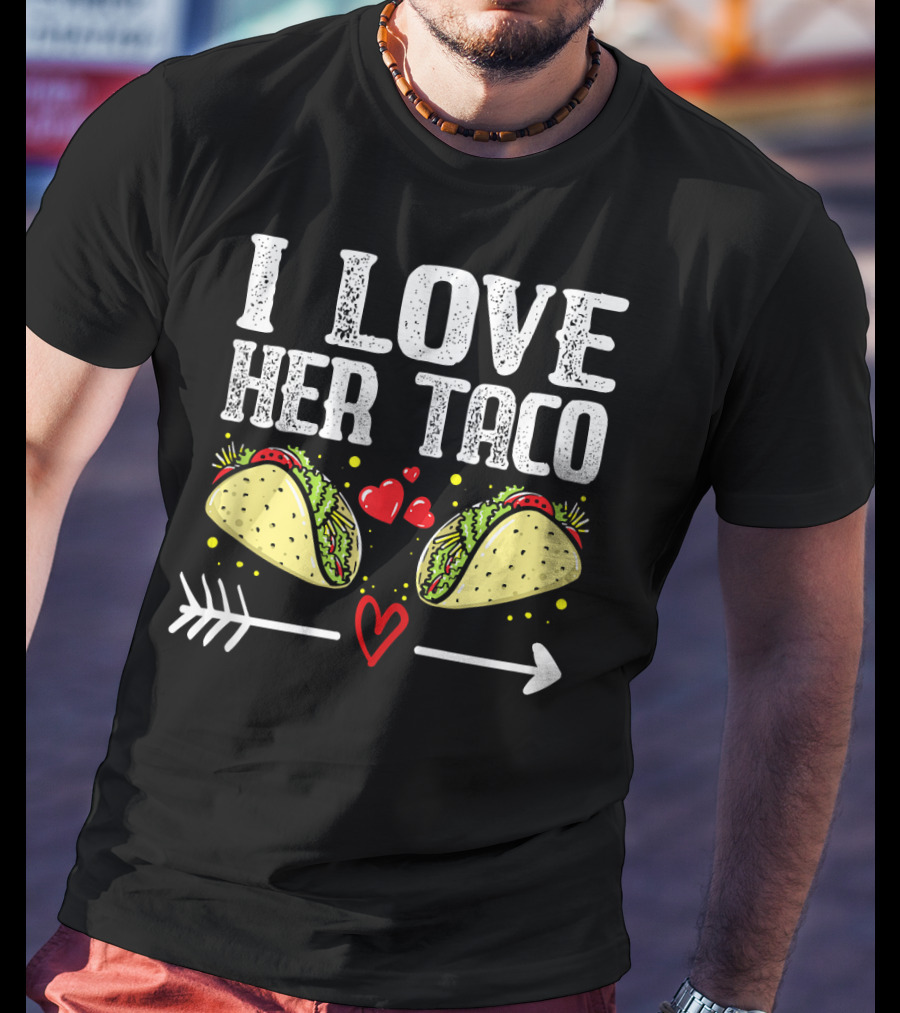 Mens Mexican Couple Cinco De Mayo I Love Her Taco T-Shirt