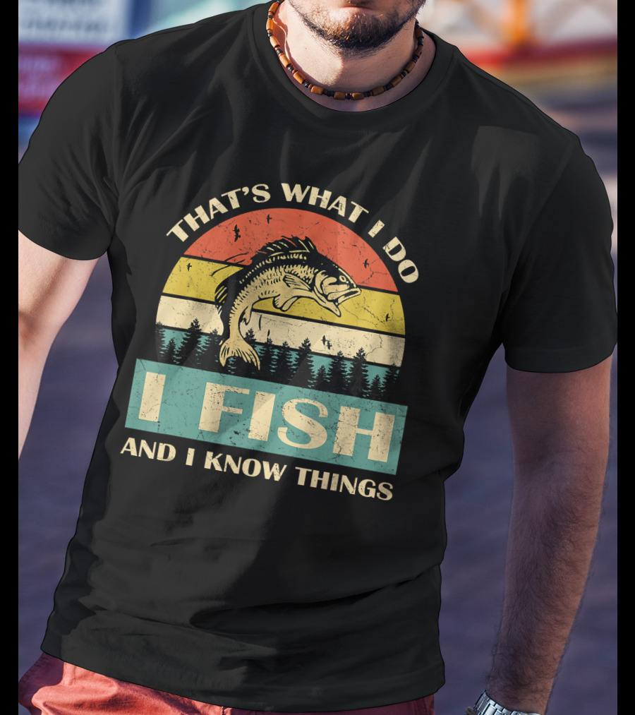 That's What I Do I Fish And I Know Things Retro Fish With Forest Sunset T-Shirt