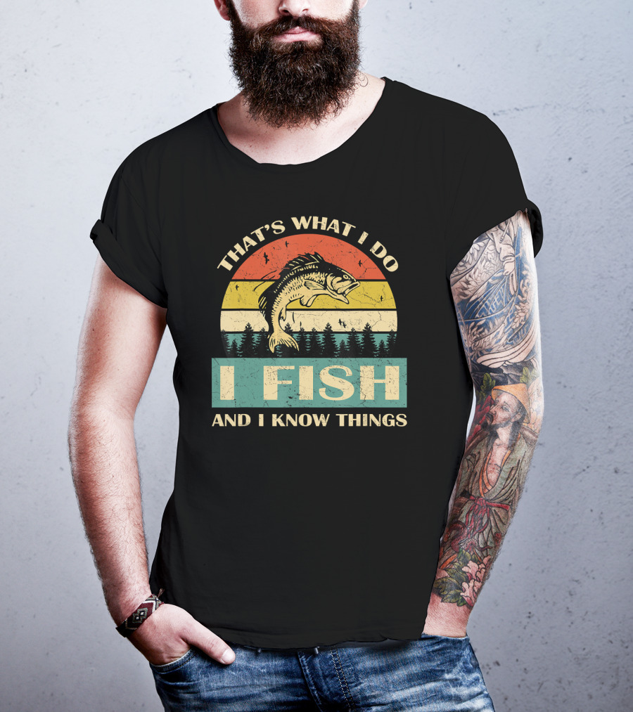 That's What I Do I Fish And I Know Things Retro Fish With Forest Sunset T-Shirt
