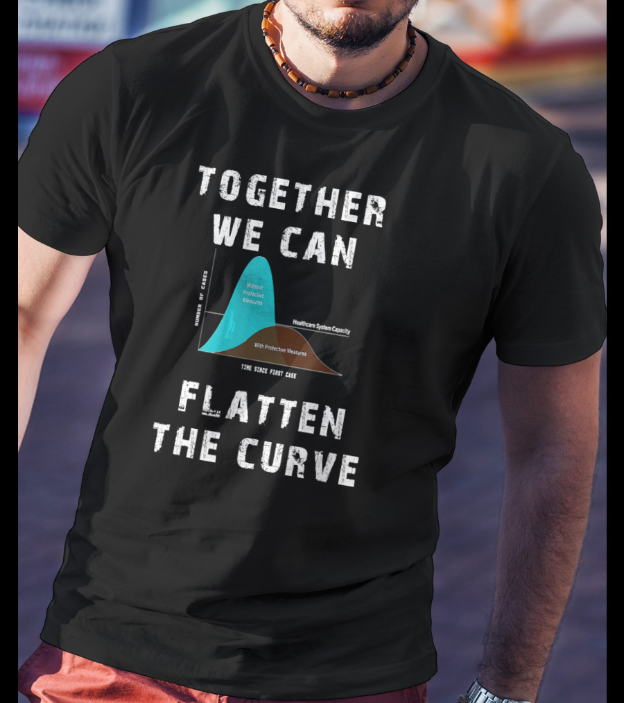Together We Can Flatten The Curve With Protective Measures Graph T-Shirt