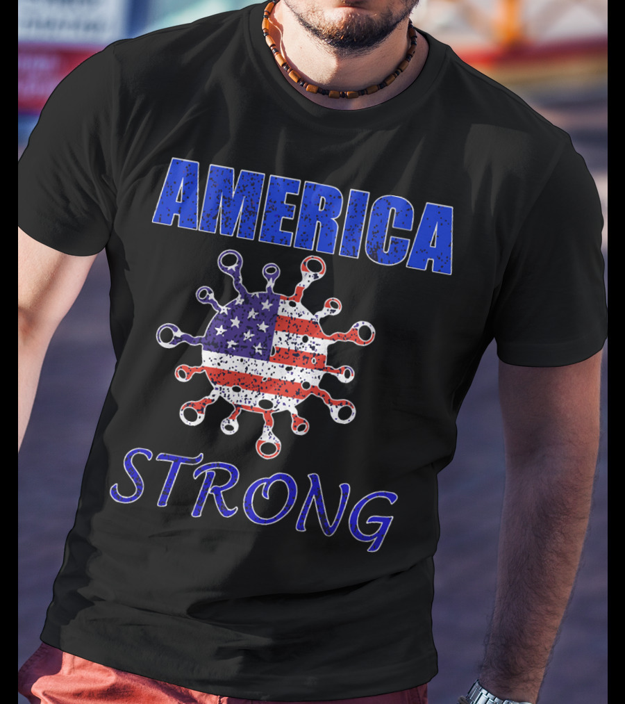 AMERICA STRONG Virus Flag Resilience T-Shirt