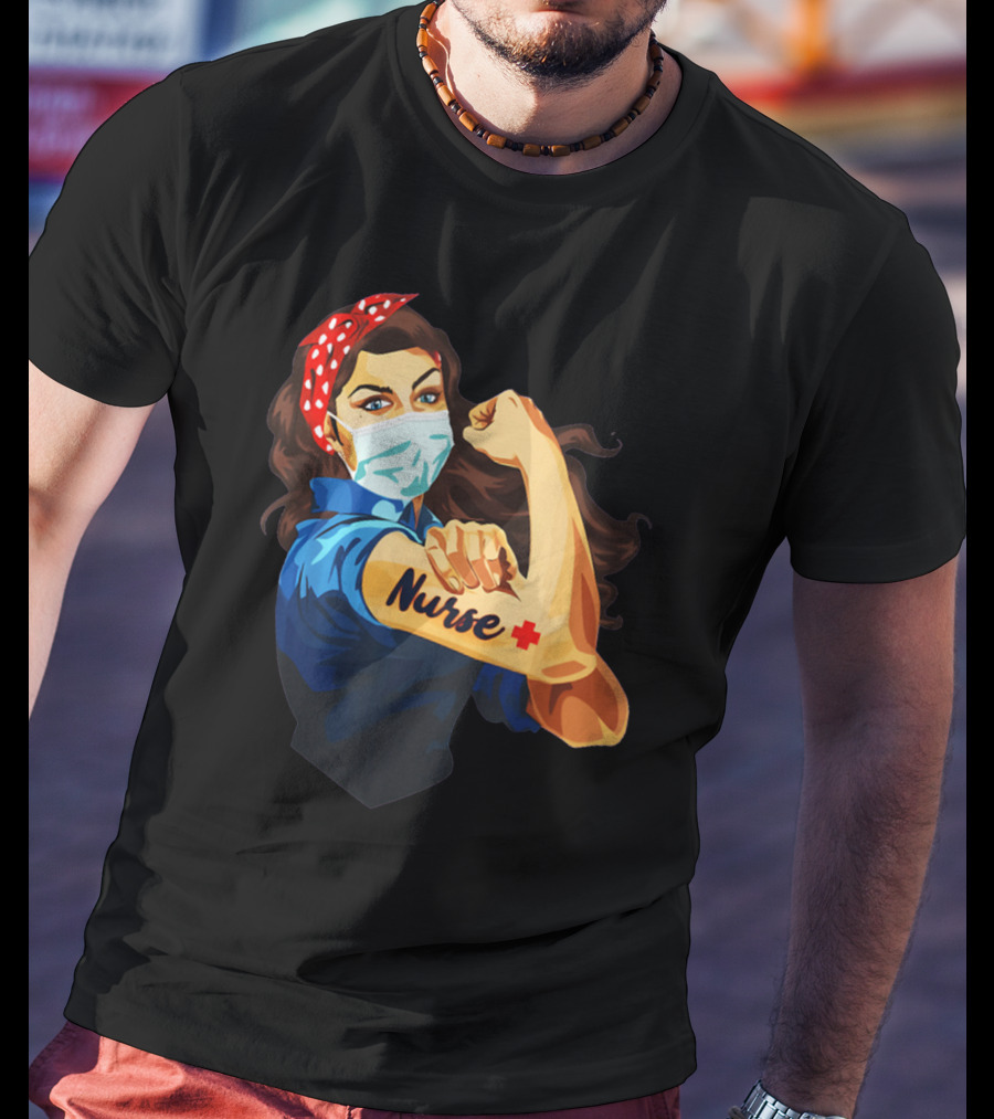 Strong Nurse Rosie Riveter Masked Heroine T-Shirt