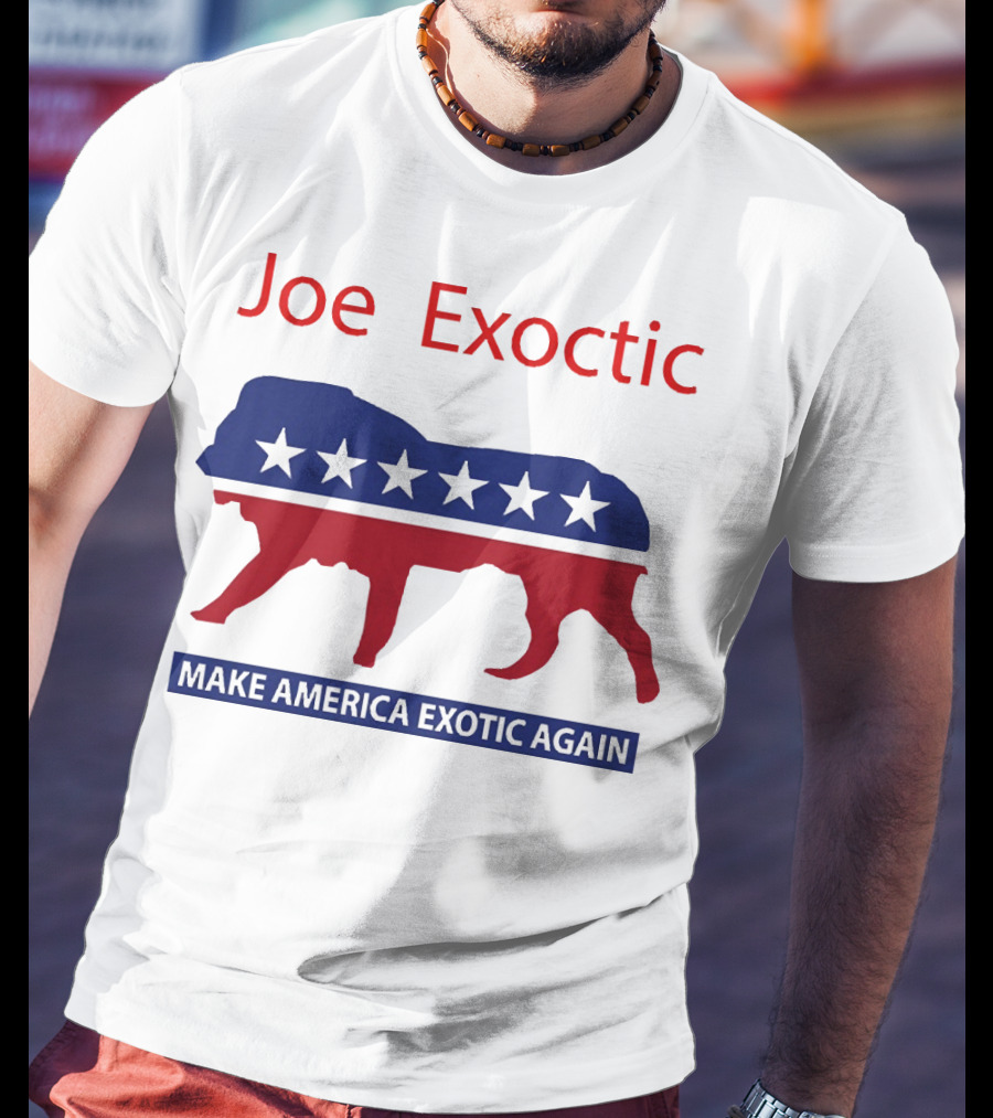 Joe Exotic Make America Exotic Again Patriotic Mascot T-Shirt