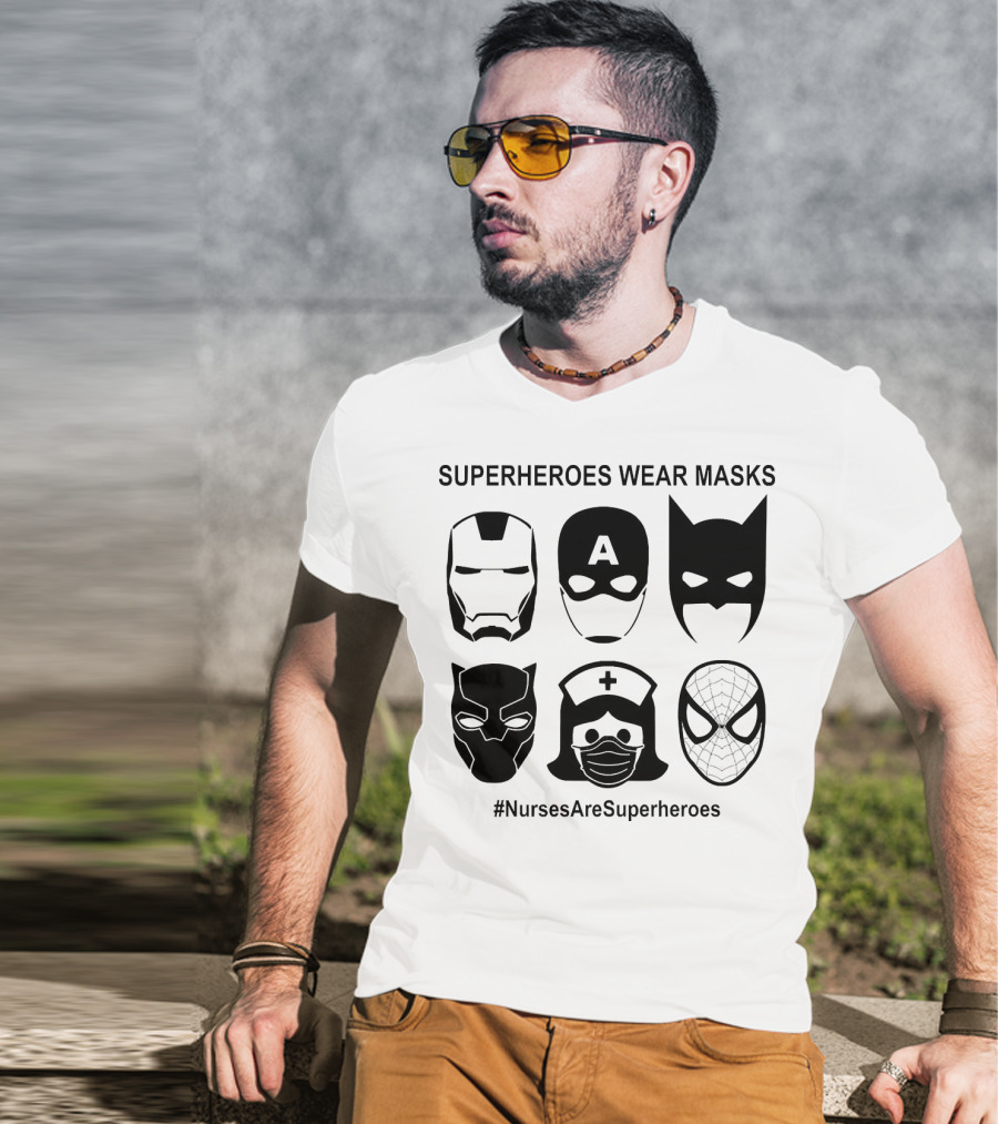 Superheroes Wear Masks Nurses Are Superheroes Iron Man Captain America Batman Black Panther Spider-Man T-Shirt