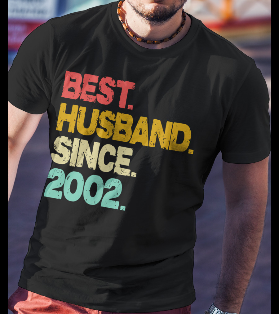 Best Husband Since 2002 T-Shirt