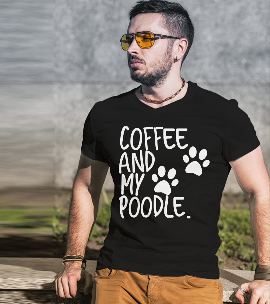 Coffee And My Poodle Paw Prints T-Shirt