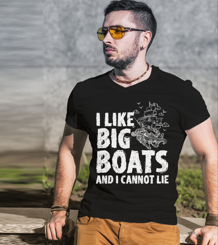 I Like Big Boats And I Cannot Lie Vintage Sailing Ship Ocean Waves T-Shirt