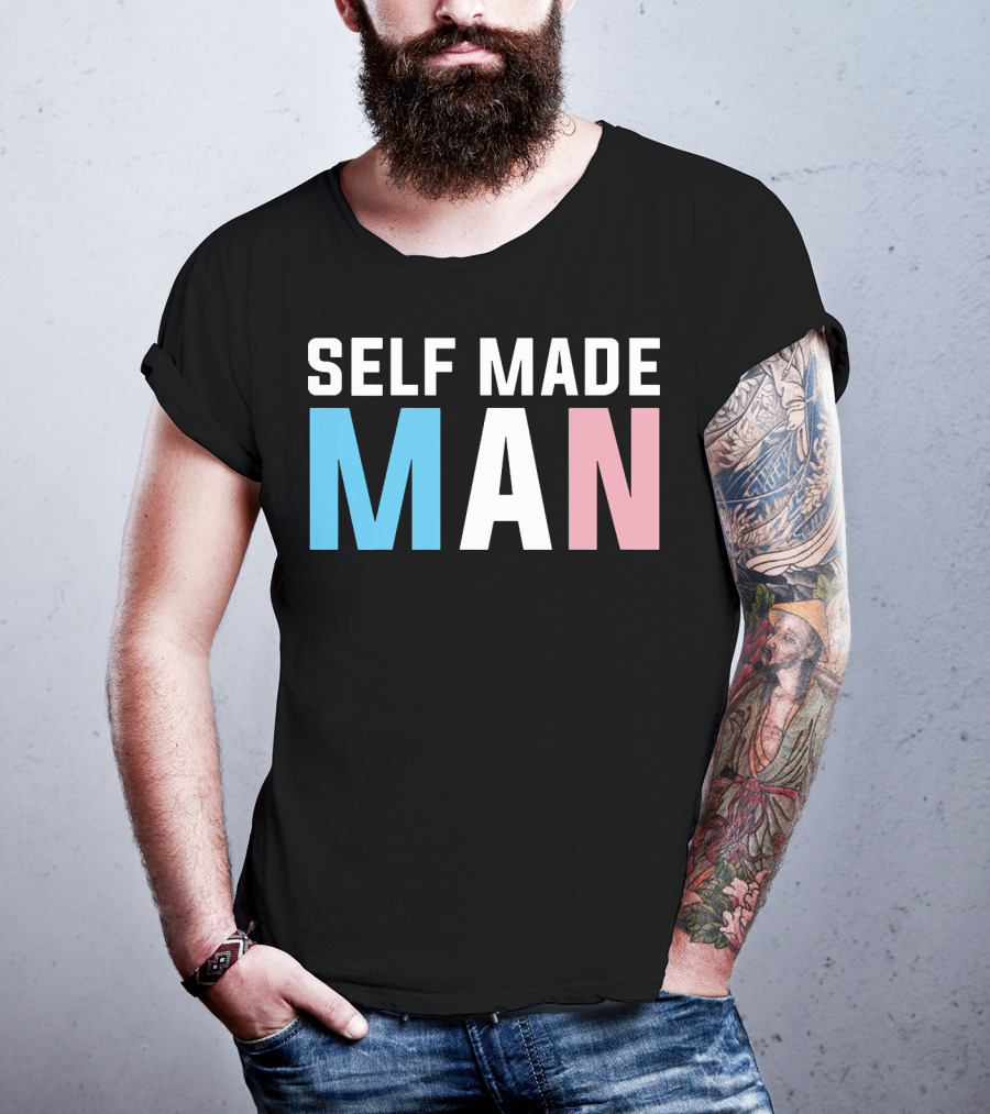 Self Made Man Transgender Pride Blue Pink White T-Shirt