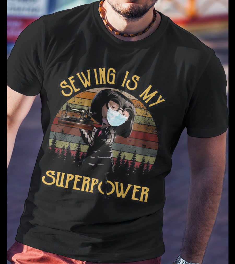 Edna Mode Sewing Machine Face Mask Superpower T-Shirt