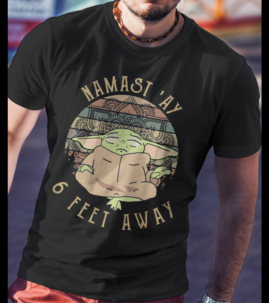 Namast Ay 6 Feet Away Baby Yoda Mandala Meditation T-Shirt