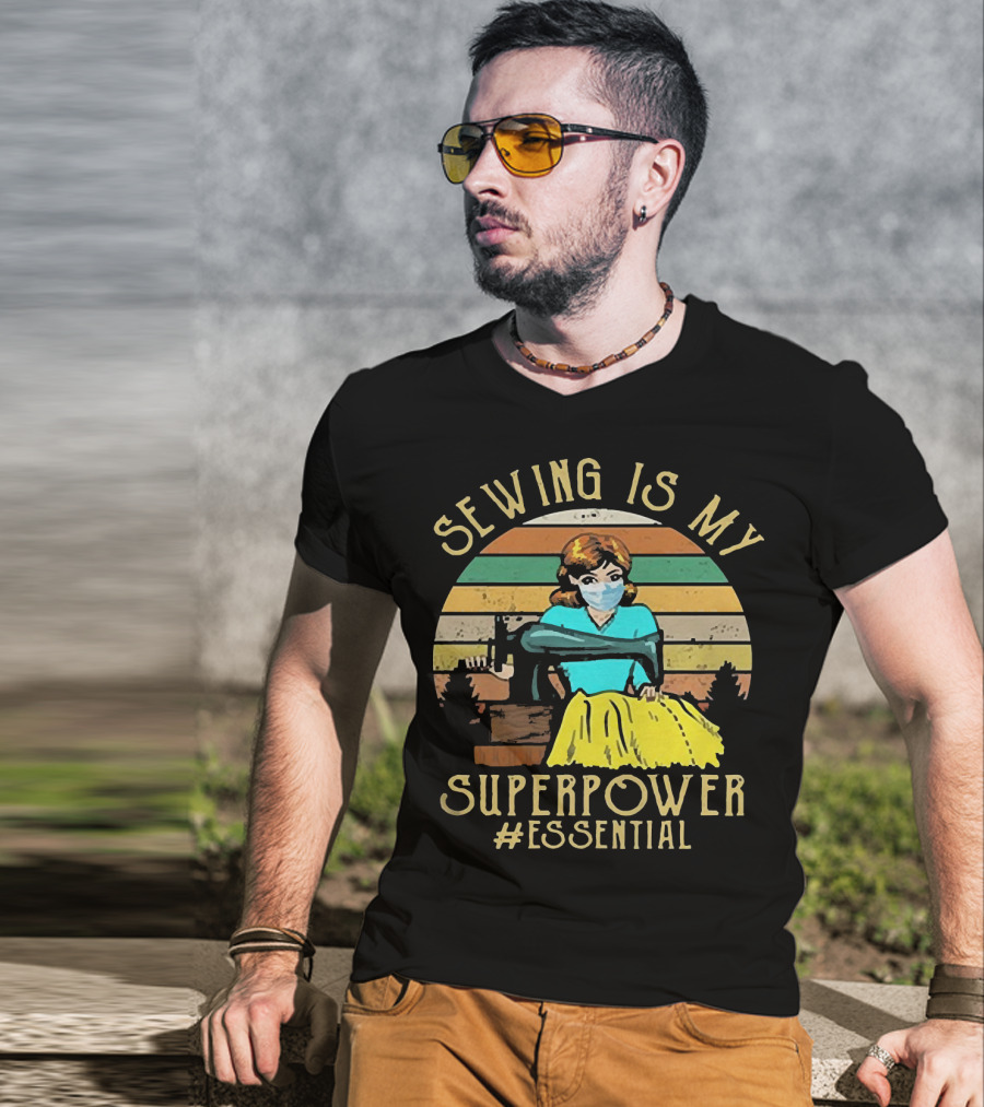 Sewing Is My Superpower #Essential T-Shirt