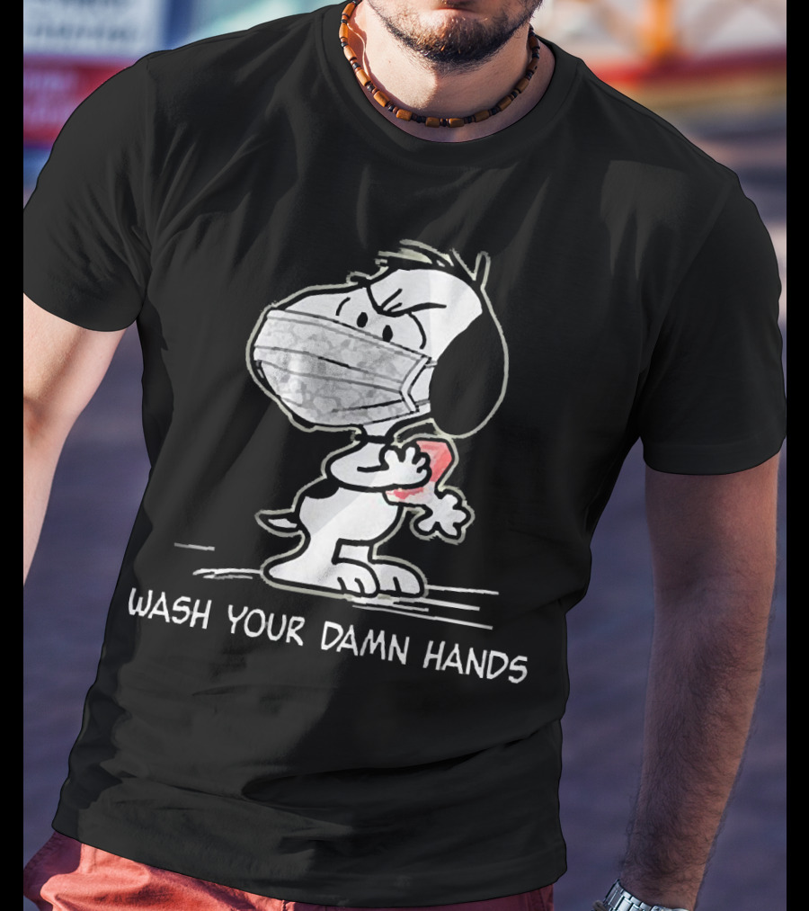 Snoopy Masked Wash Your Damn Hands T-Shirt