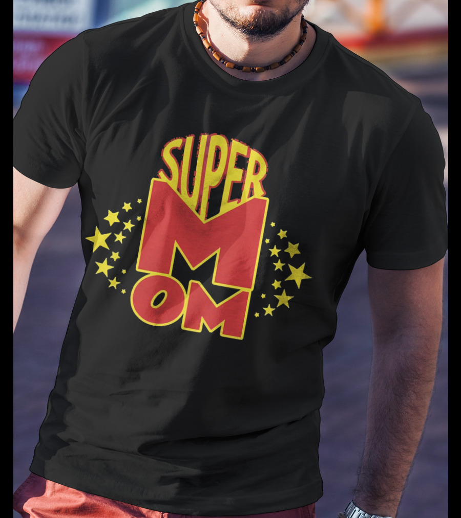 Super Mom Stars Heroic T-Shirt