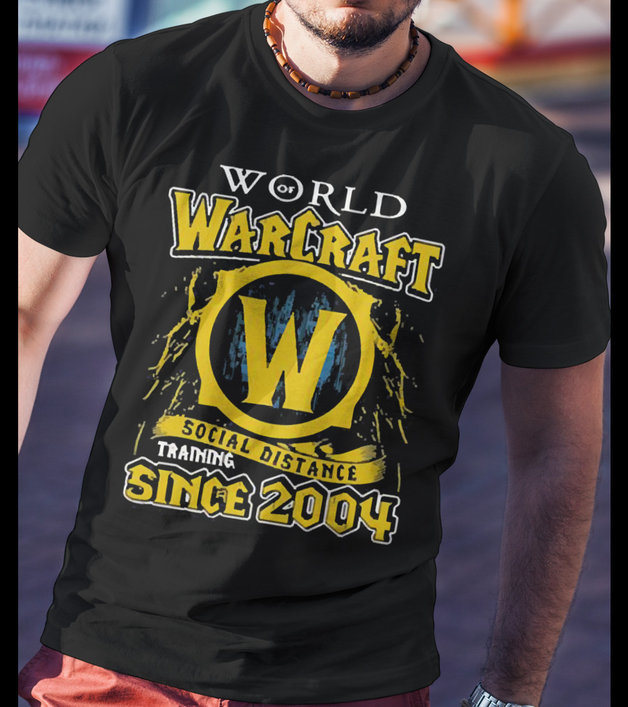World Of Warcraft Training Social Distance Since 2004 T-Shirt