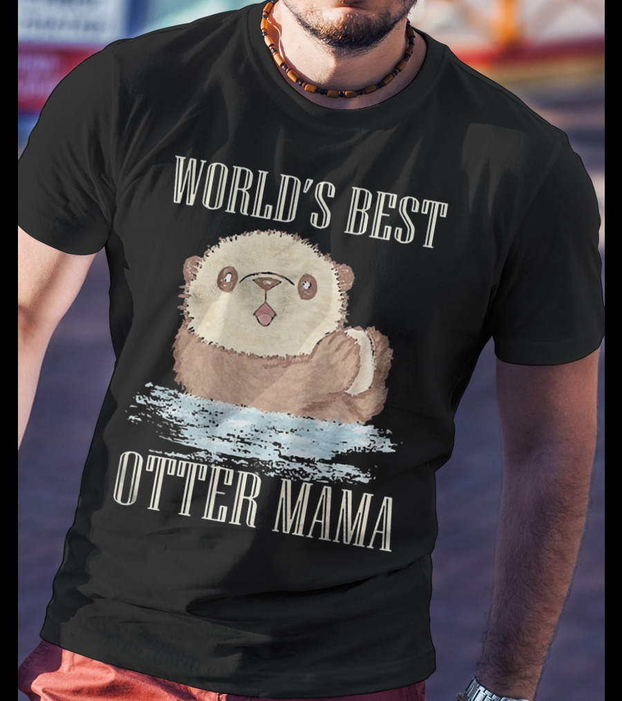 World's Best Otter Mama Cute Watercolor Otter T-Shirt