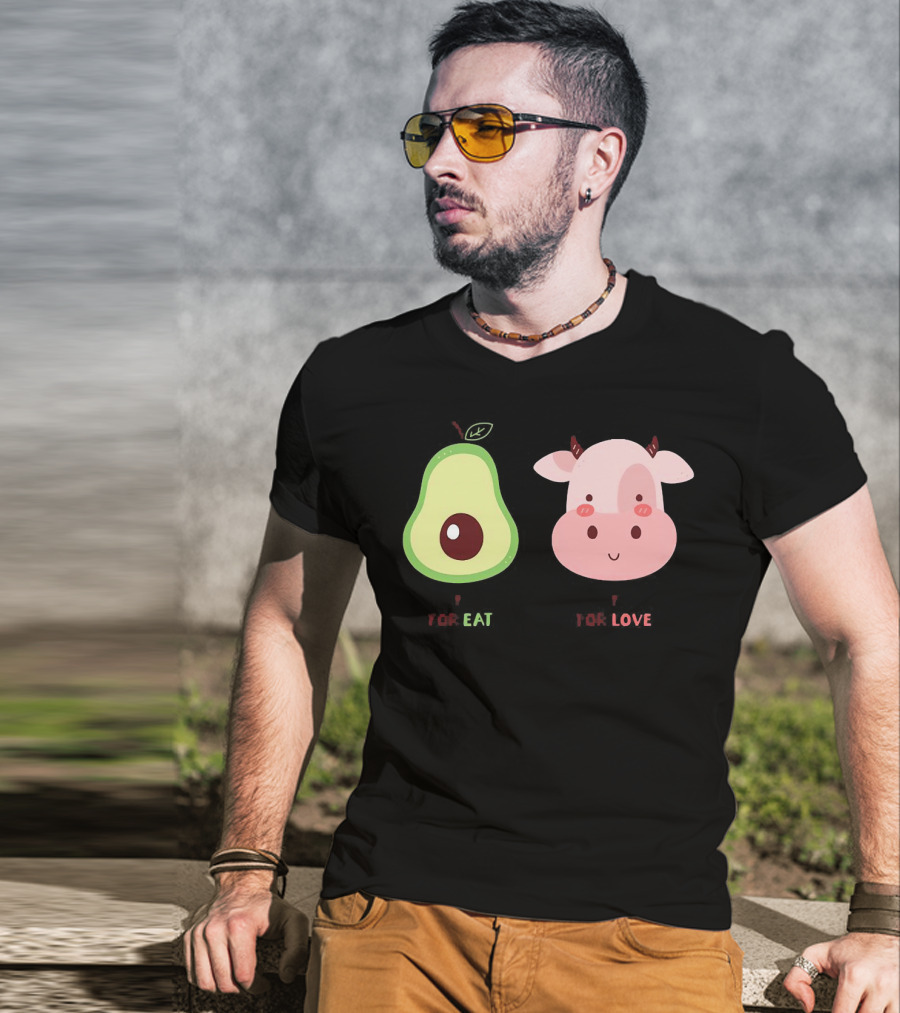 Avocado For Eat And Cow For Love T-Shirt