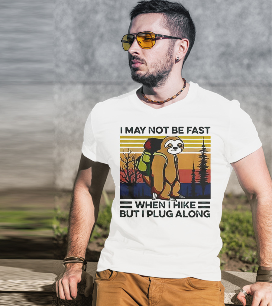 I May Not Be Fast When I Hike But I Plug Along Sloth Retro Forest Scene T-Shirt