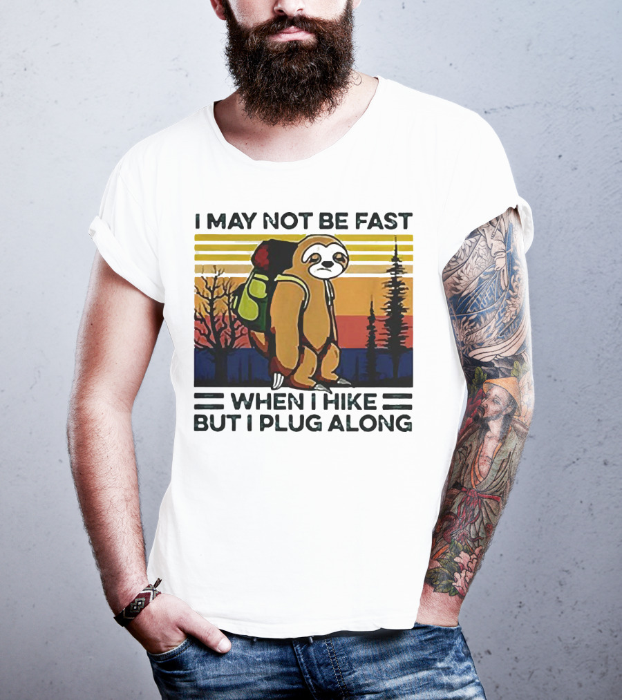 I May Not Be Fast When I Hike But I Plug Along Sloth Retro Forest Scene T-Shirt
