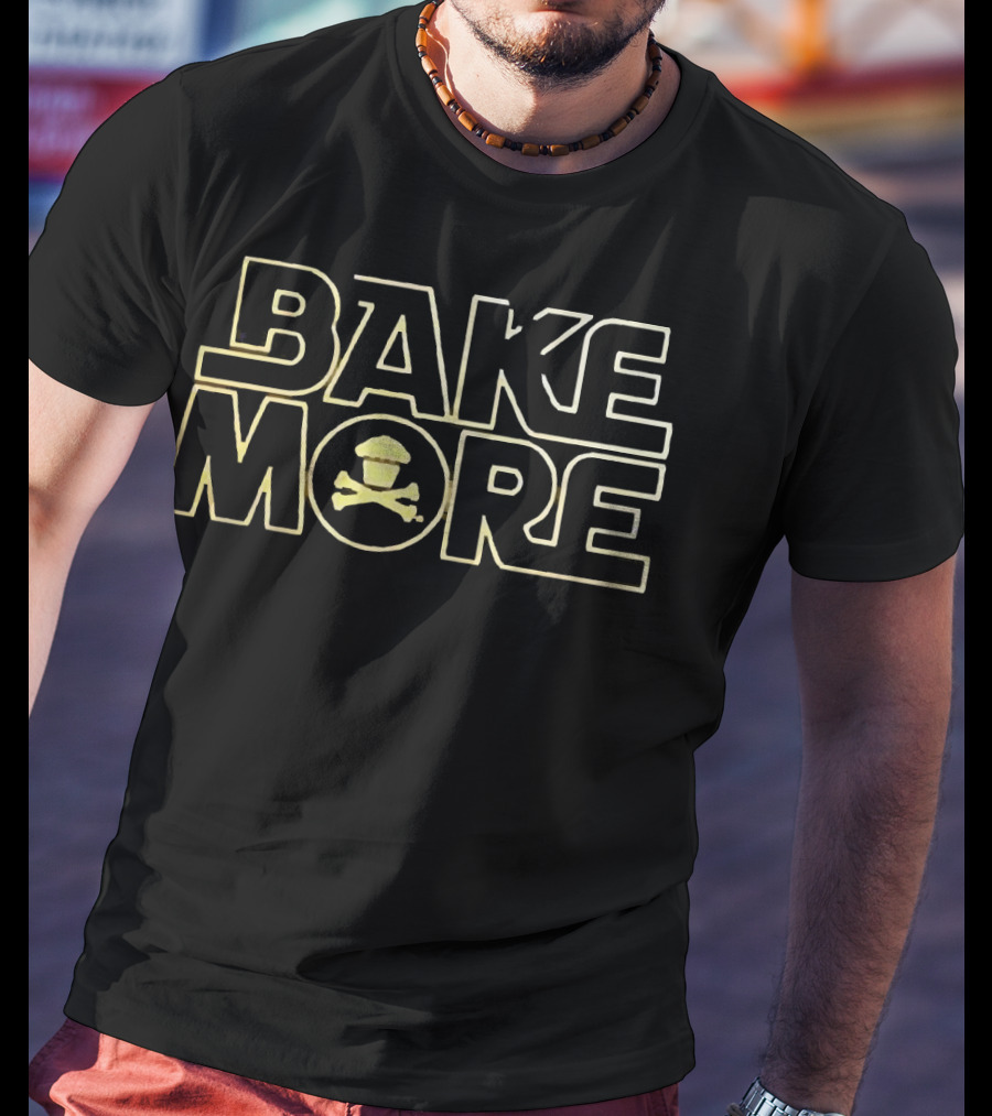 Bake More Cake Skull Muffin T-Shirt