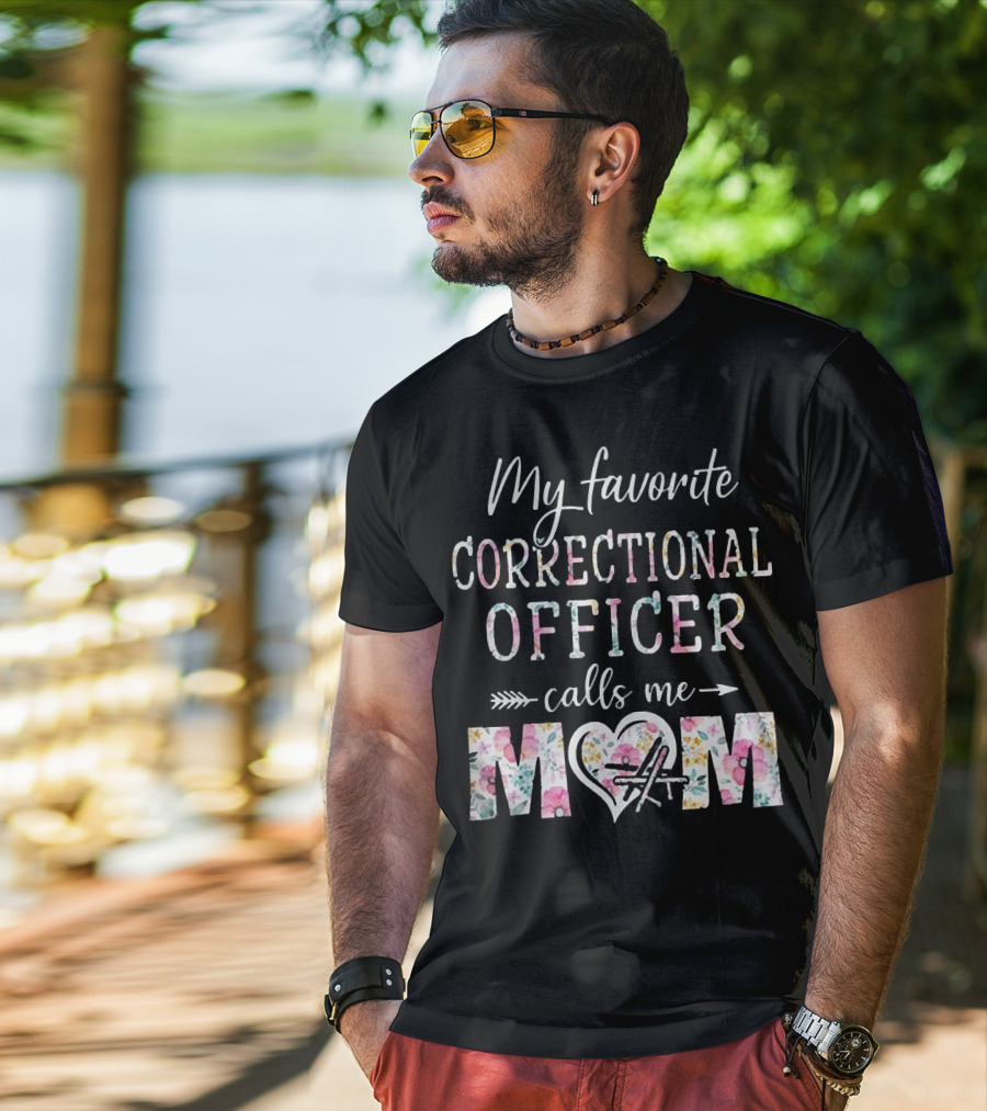 My Favorite Correctional Officer Calls Me Mom Floral Heart Arrow T-Shirt