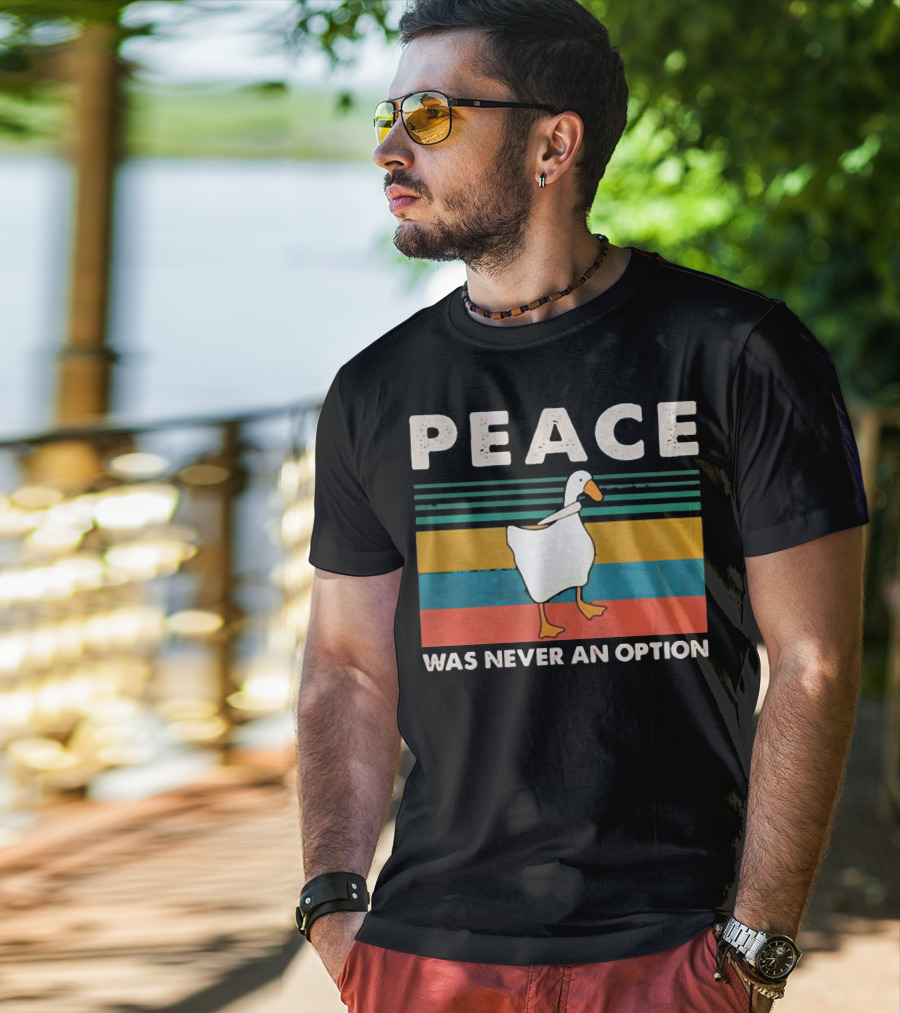 Peace Was Never An Option Goose Walking On Colorful Stripes T-Shirt
