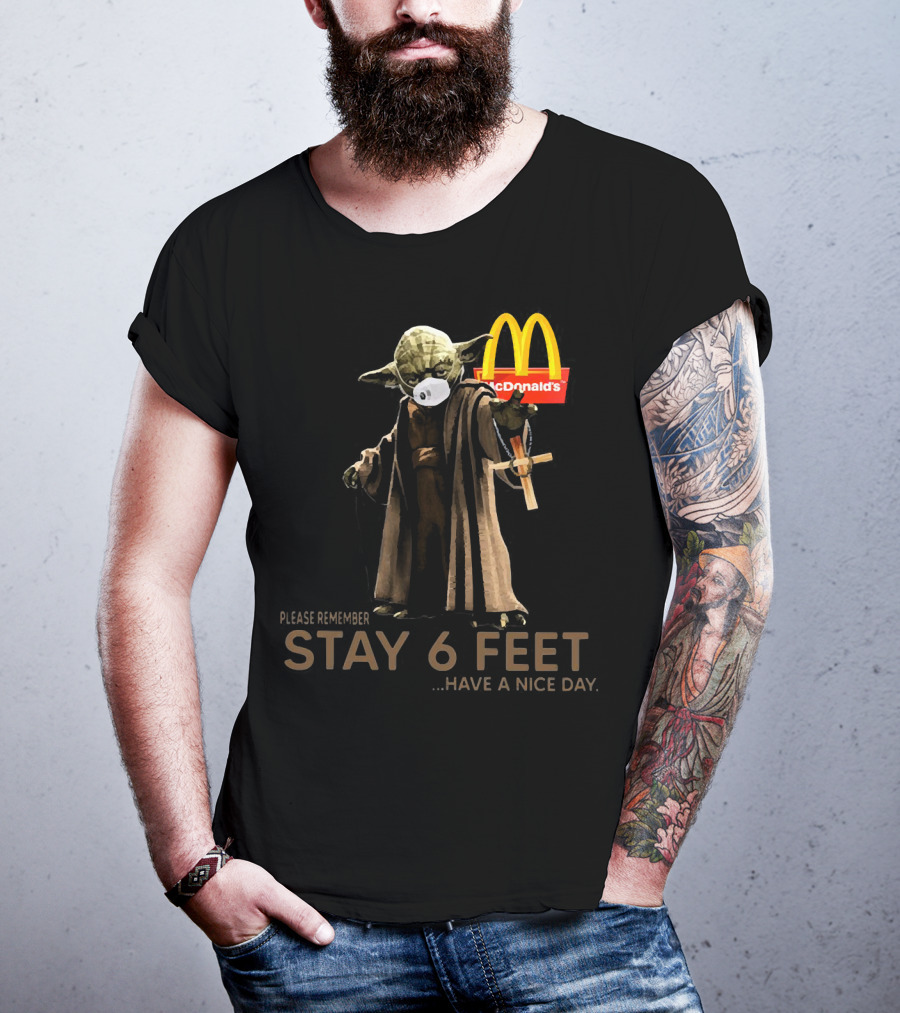 Master Yoda Please Remember Stay 6 Feet McDonald's T-Shirt