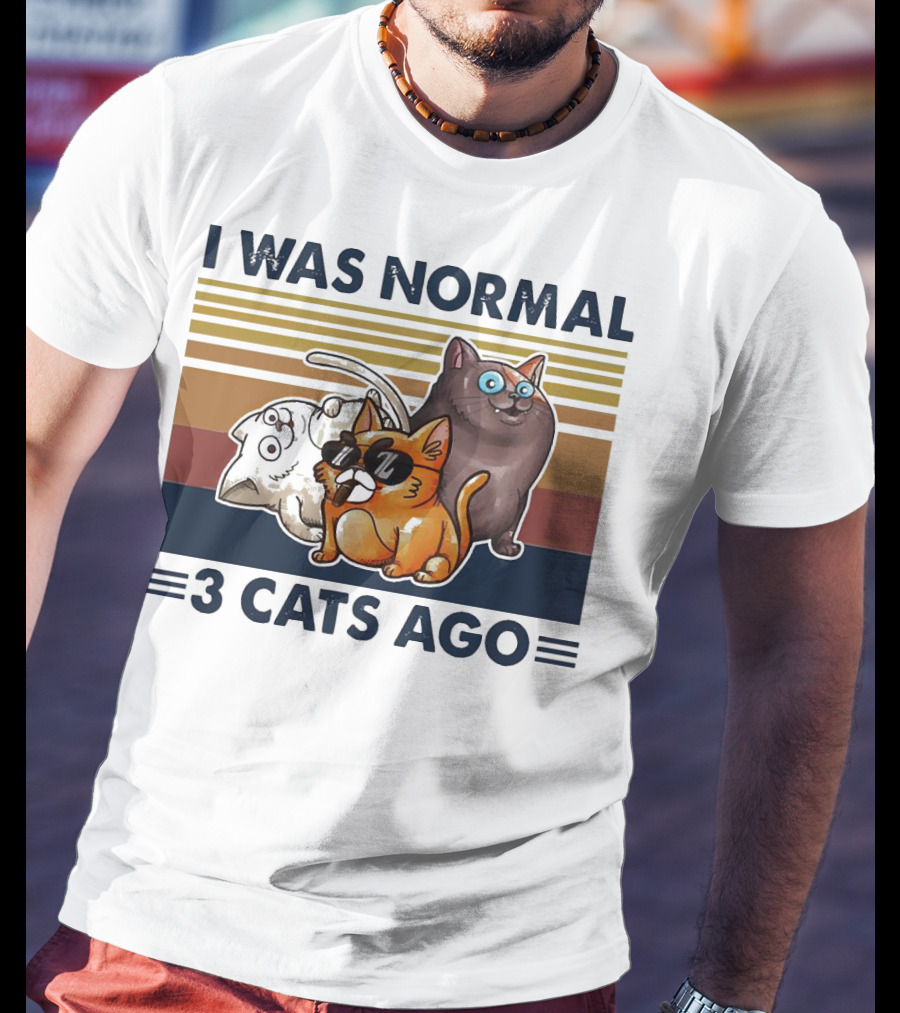 I Was Normal 3 Cats Ago Retro Style Black Version T-Shirt