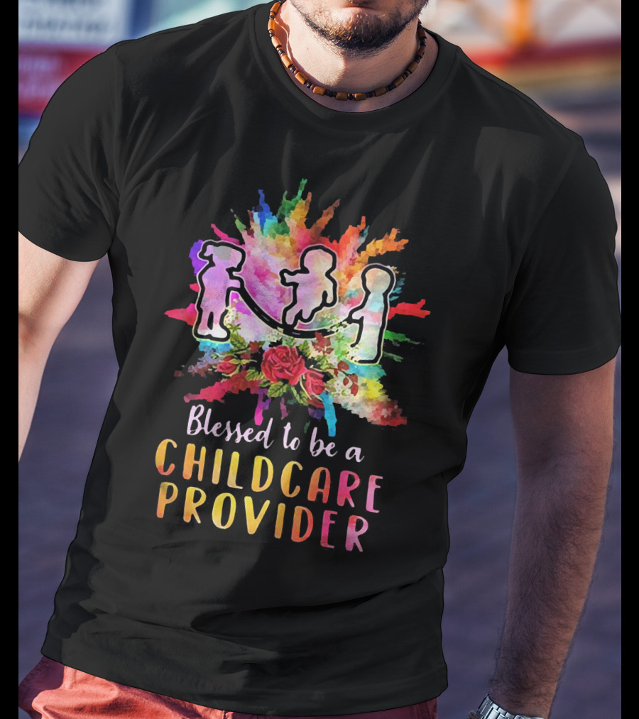 Blessed To Be A Childcare Provider Colorful Silhouette With Floral Background T-Shirt