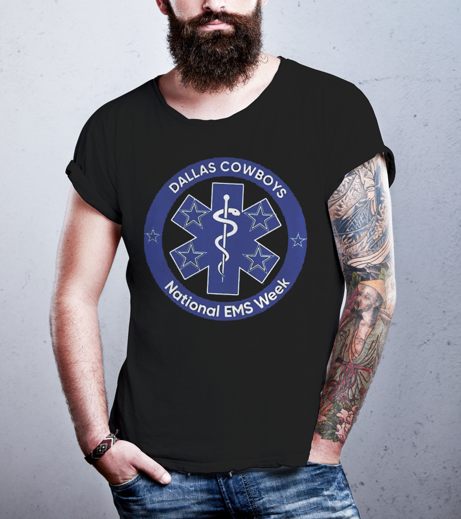 Dallas Cowboys National EMS Week Star Of Life T-Shirt