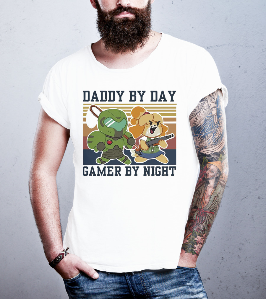 Daddy By Day Gamer By Night Doomguy Isabelle Crossover T-Shirt