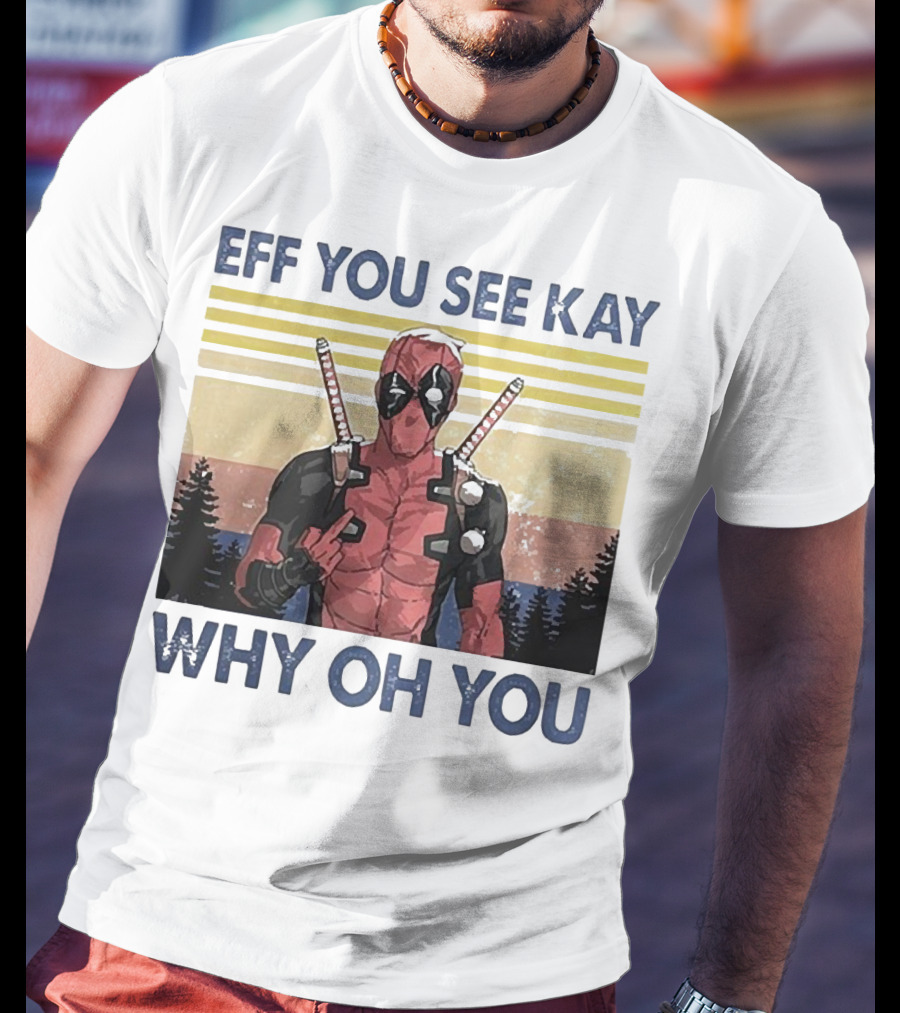 Eff You See Kay Why Oh You Retro Superhero T-Shirt