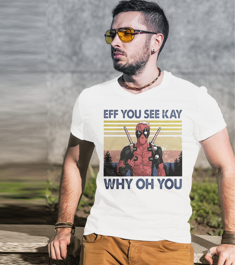 Eff You See Kay Why Oh You Retro Superhero T-Shirt