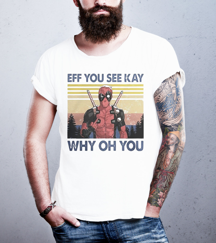 Eff You See Kay Why Oh You Retro Superhero T-Shirt