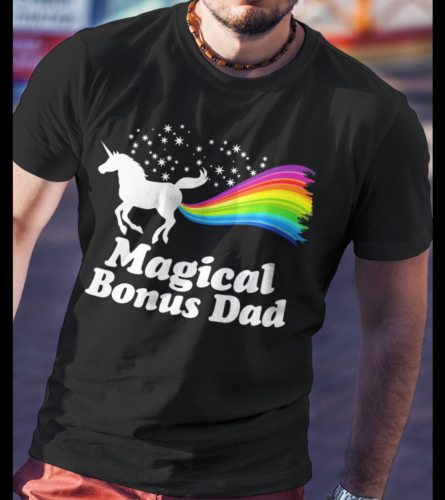 Magical Bonus Dad Unicorn With Rainbow And Stars T-Shirt