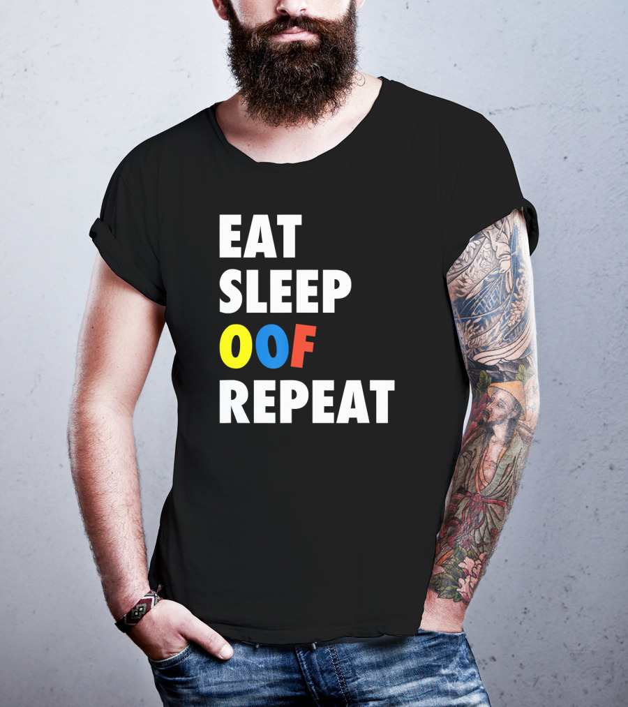 Eat Sleep OOF Repeat Roblox Meme Gamer T-Shirt