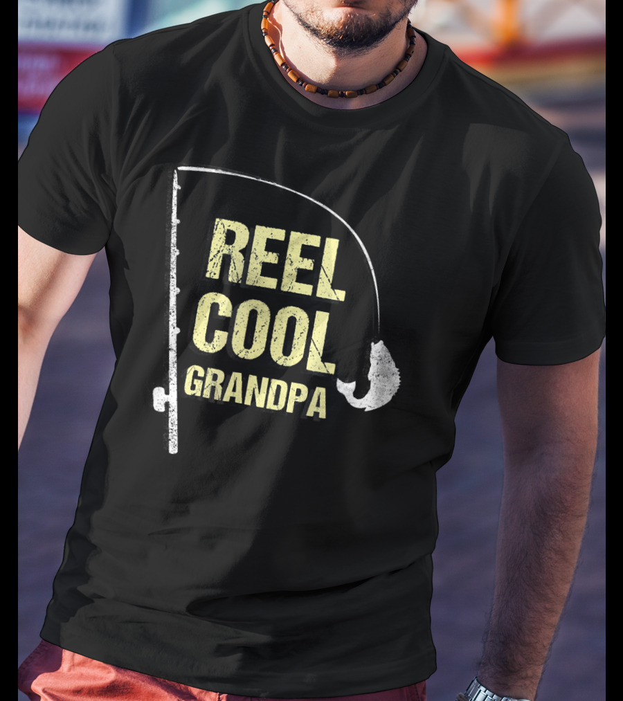 Reel Cool Grandpa Fishing Grandpa Funny Dad Fisherman T-Shirt