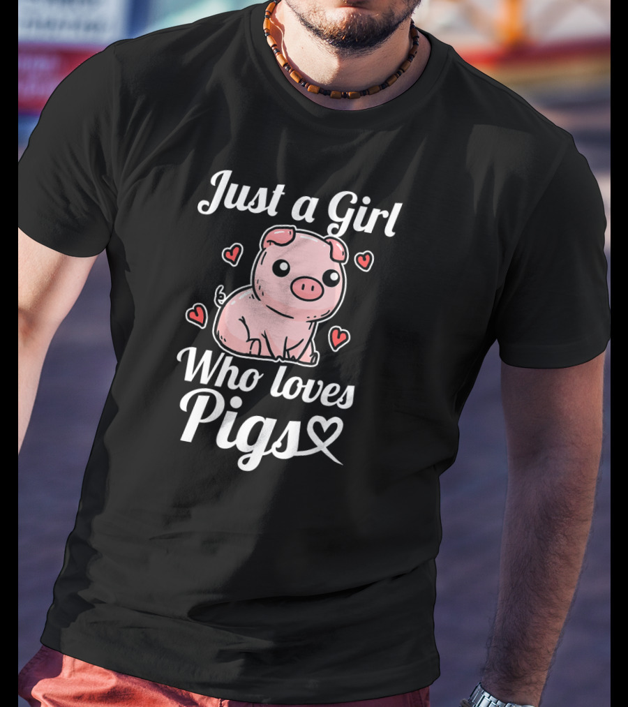 Just A Girl Who Loves Pigs Cute Pig Hearts T-Shirt