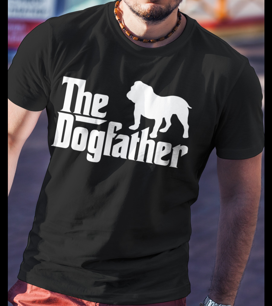 The Dogfather English Bulldog Dad Mens T-Shirt